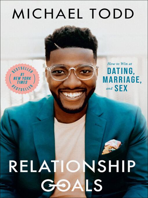 Title details for Relationship Goals by Michael Todd - Wait list